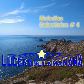 Melodías Celestiales # 4 (2024 Remastered Version)