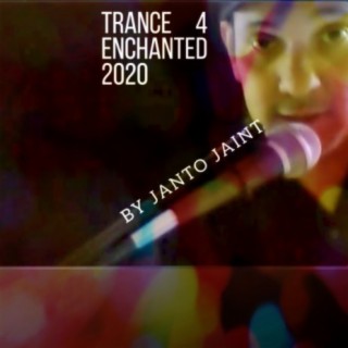 Trance 4 Enchanted 2020