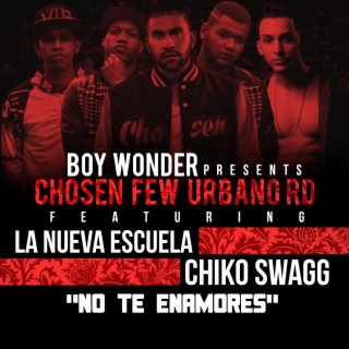 No Te Enamores (feat. Chiko Swagg) cover art