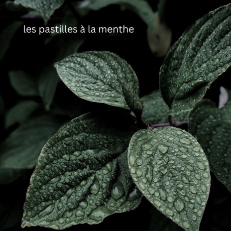 les pastilles à la menthe cover art