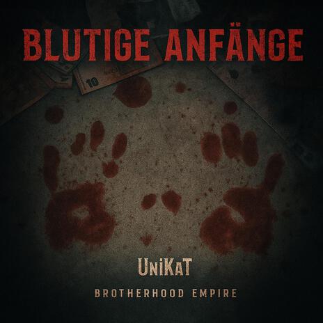 Blutiger Anfänger ft. UniKaT