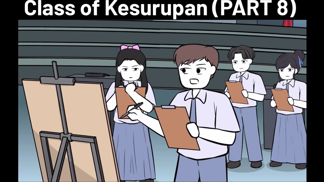 Class of Kesurupan - PART 8 (4K) cover art