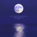 A letter written by moonlight