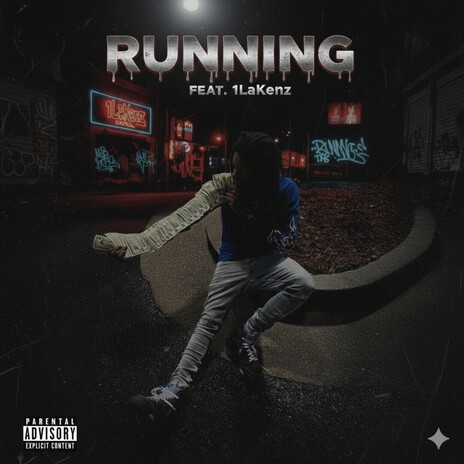 Running ft. 1LaKenz