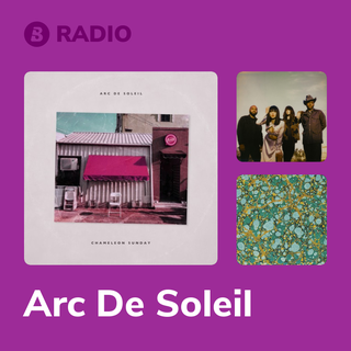 Arc De Soleil Radio