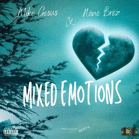 Mixed Emotions ft. Nane brez cover art