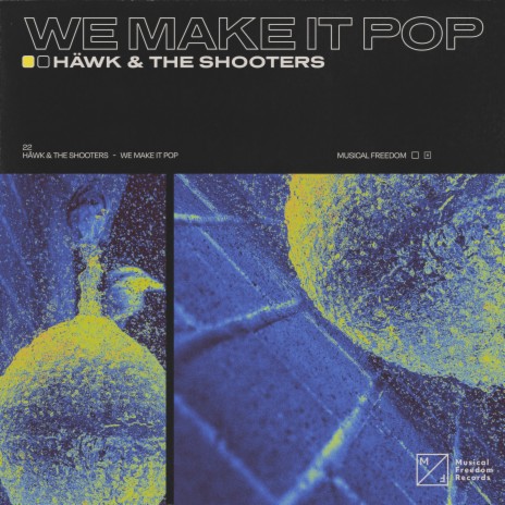 We Make It Pop ft. The Shooters cover art