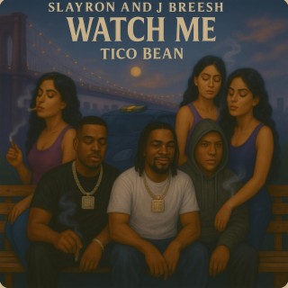 Watch me (Fast) ft. Slayron & Tico Bean cover art