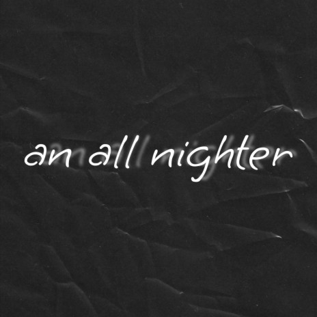an all nighter cover art