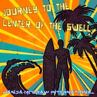 Journey to the Center of the Swell