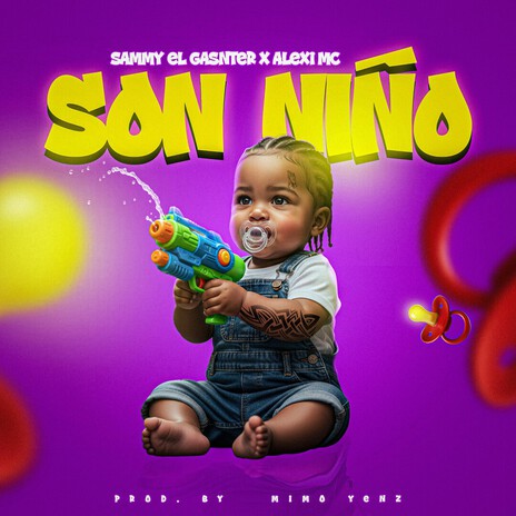 SON NIÑO ft. Sammy el ganster & Mimo Yenz cover art