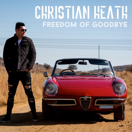Freedom Of Goodbye
