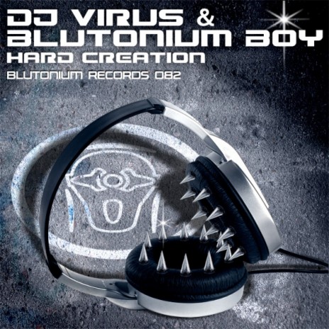 Hard Creation (Blutonium Boy Hardstyle Melo Edit) ft. Blutonium Boy