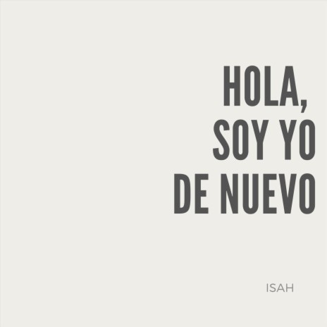 Hola, Soy Yo de Nuevo cover art