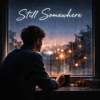 “Still Somewhere” cover art