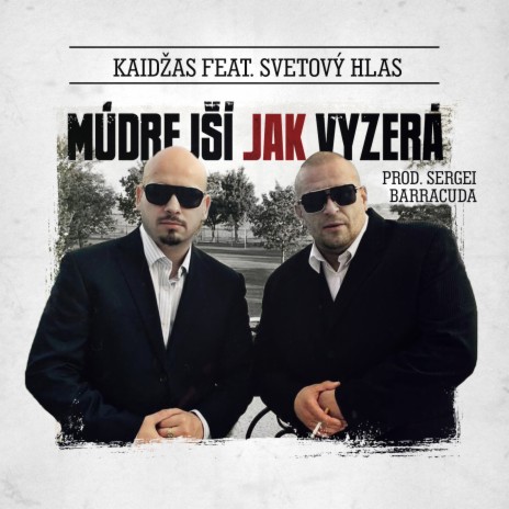 Múdrejší Jak Vyzerá ft. Svetový Hlas cover art