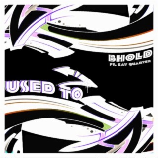 USED TO (feat. Zay Quarter) cover art