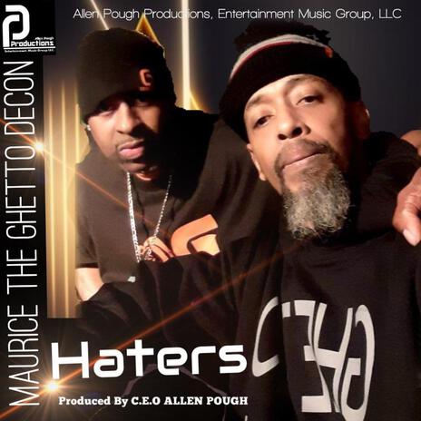 Haters (Radio Edit) ft. Maurice The Ghetto Decon cover art