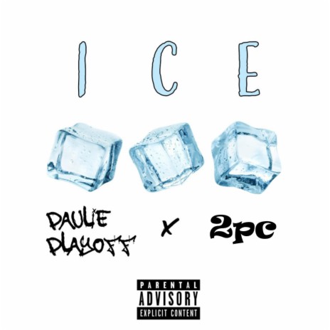 ICE ft. 2pc cover art