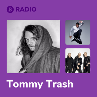 Tommy Trash Radio