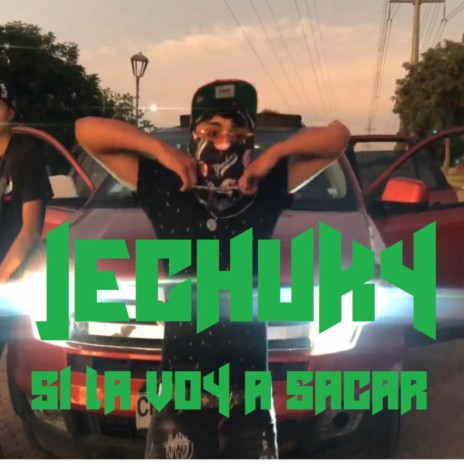 Si la voy a sacar