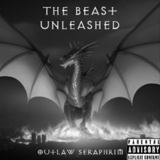 The Beast Unleashed