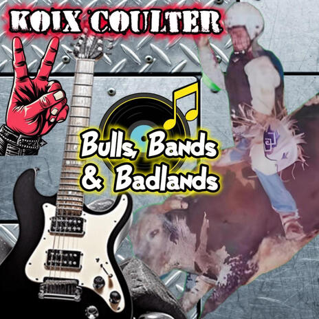 Bulls, Bands & Badlands cover art