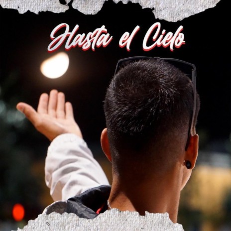 Hasta el cielo