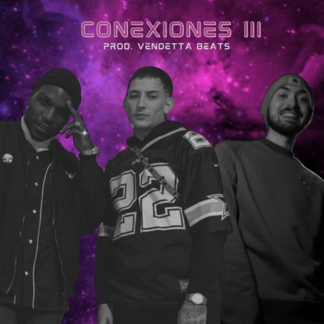 Conexiones III ft. Lvncho, VendettaBeats_ & Mortimer Sugar Aka Melo5 cover art