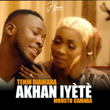 Akhan Iyètè ft. Mousto Camara cover art