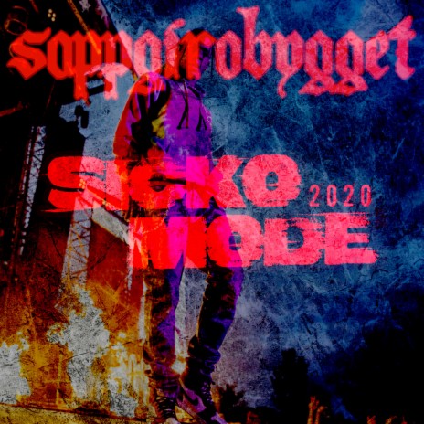 Sicko Mode 2020