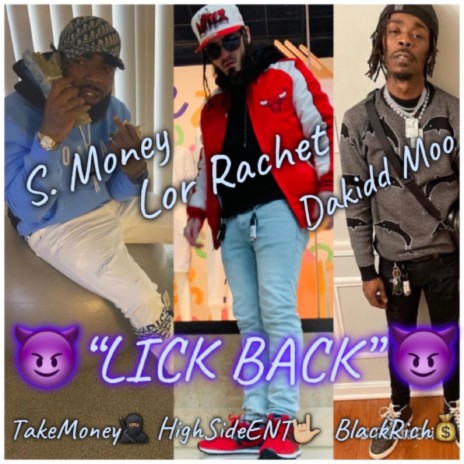 Lick Back ft. S. Money & Dakidd Moo Mr1700 cover art