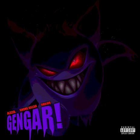 GENGAR! ft. Gnome Killah & Gmajor cover art