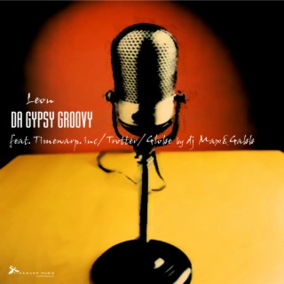 Da Gypsy Groovy (Timewarp inc Remix) cover art