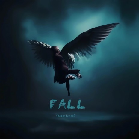 FALL (Remastered 2023) ft. BUFF