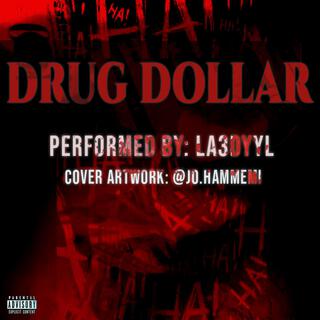 Drug Dollar cover art