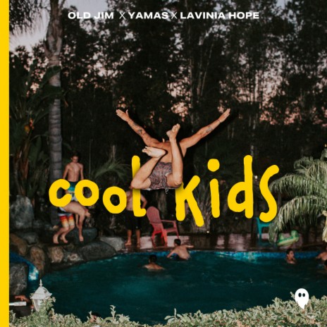 Cool Kids ft. YAMAS & LAVINIA cover art