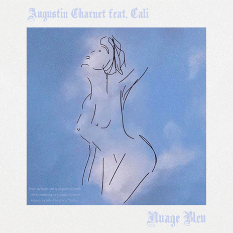 Nuage bleu (Augustin Charnet Mix) ft. Cali