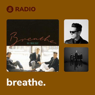 breathe. Radio