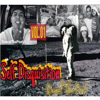SELF DISQUISITION, Vol. 1