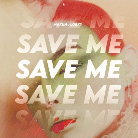 Save Me ft. lorxy