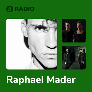 Raphael Mader Radio
