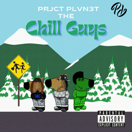 The Chill Guys ft. LEEZ!, Anpu! & BlizzyKindaKool cover art
