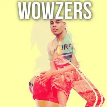 Wowzers ft. Ebony Eyez cover art