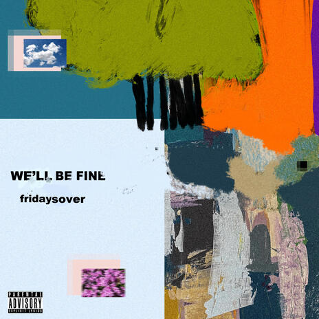WE'LL BE FINE cover art