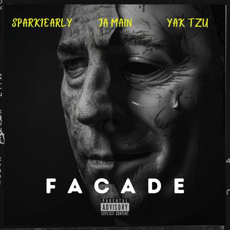 Facade ft. Yak Tzu & Ja Main cover art