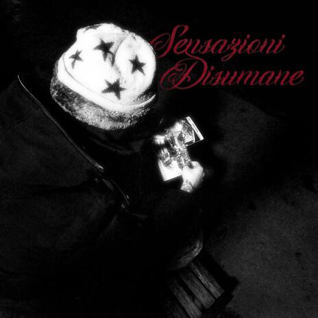 SENSAZIONI DISUMANE ft. due pay cover art