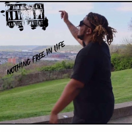 Nothing Free In Life cover art