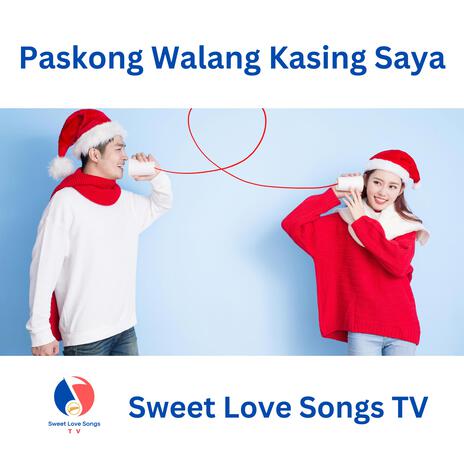 Paskong Walang Kasing Saya
