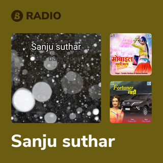 Sanju suthar Radio